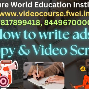 How to Write Ads Copy & Video Script